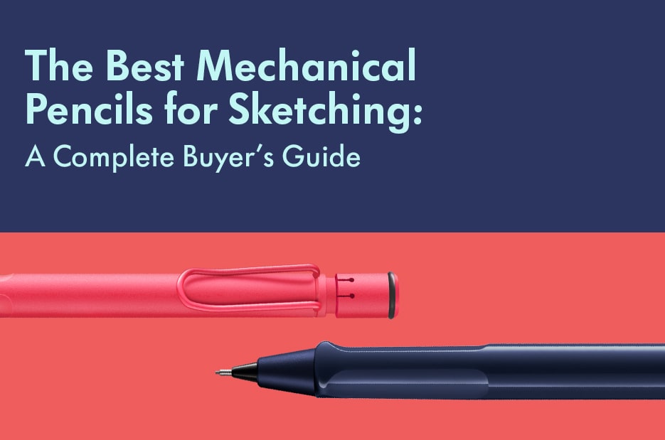 The Best Mechanical Pencils for Sketching: A Complete Buyer’s Guide